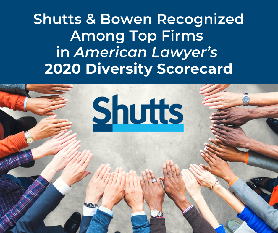 Shutts Bowen Recognized In American Lawyers 2020 Diversity Scorecard